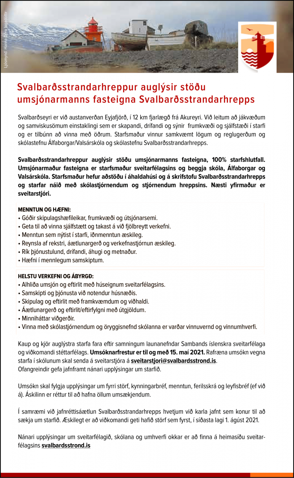 Svalbarðsstrandarhreppur auglýsir stöðu umsjónarmanns fasteigna Svalbarðsstrandarhrepps