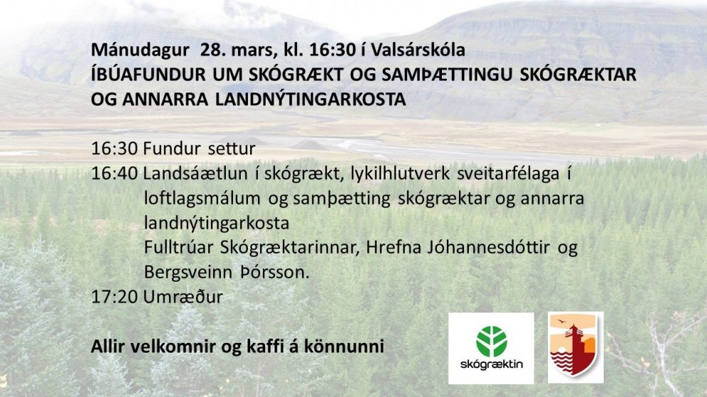 Íbúafundur um skógrækt og samþættingu skógræktar og annarra landnýtingarkosta