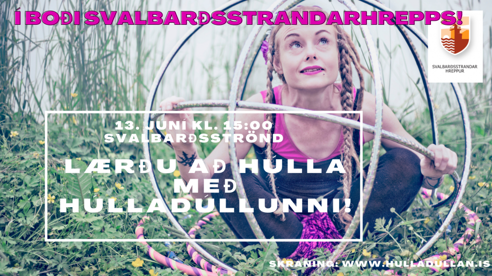 Ókeypis húllanámskeið á Svalbarðsströnd!