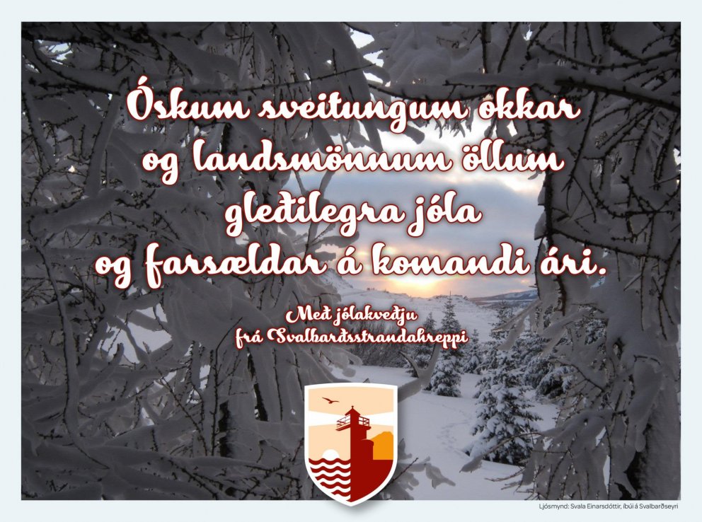 Jólakveðja frá Svalbarðsstrandarhreppi