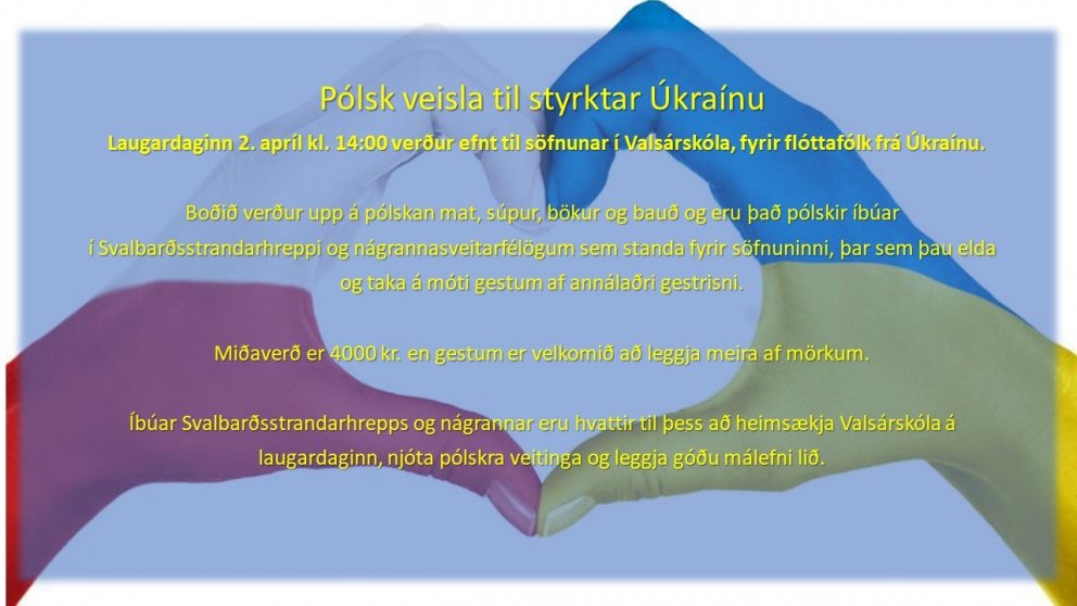 Pólsk veisla til styrktar Úkraínu  / Polska mniejszość wesprze Ukrainę