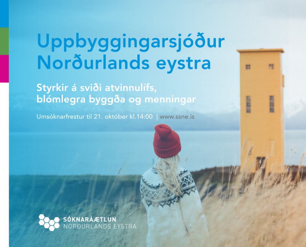 Uppbyggingarsjóður Norðurlands eystra hefur verið opnaður