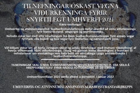 Auglýst er eftir tilnefningum fyrir framúrskarandi og snyrtimennsku