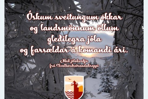 Jólakveðja frá Svalbarðsstrandarhreppi