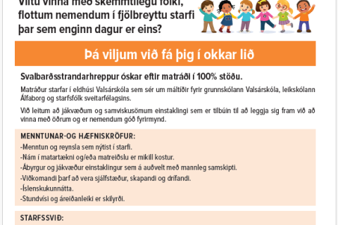 Svalbarðsstrandarhreppur óskar eftir matráði í 100% stöðu.